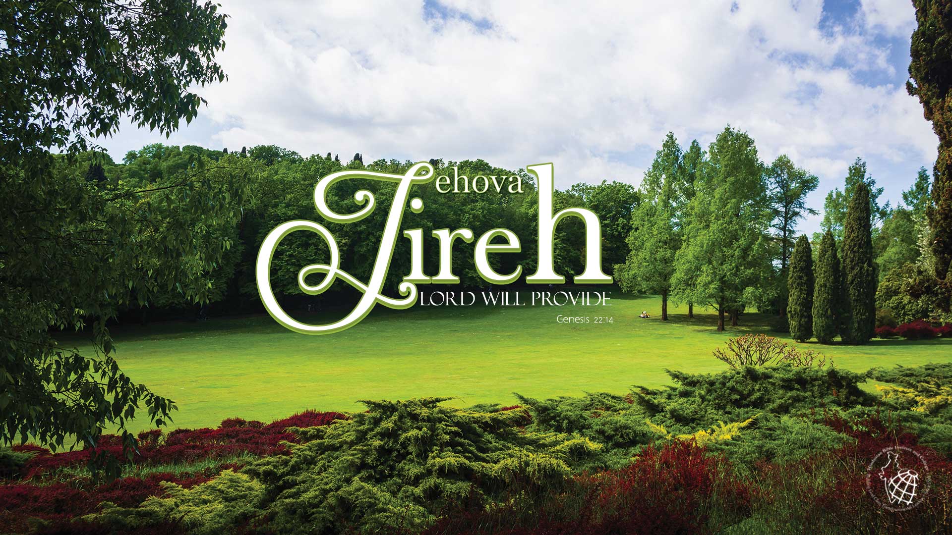 Jehovah Jireh: The Lord Will Provide