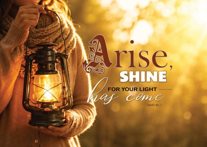 Arise, Shine